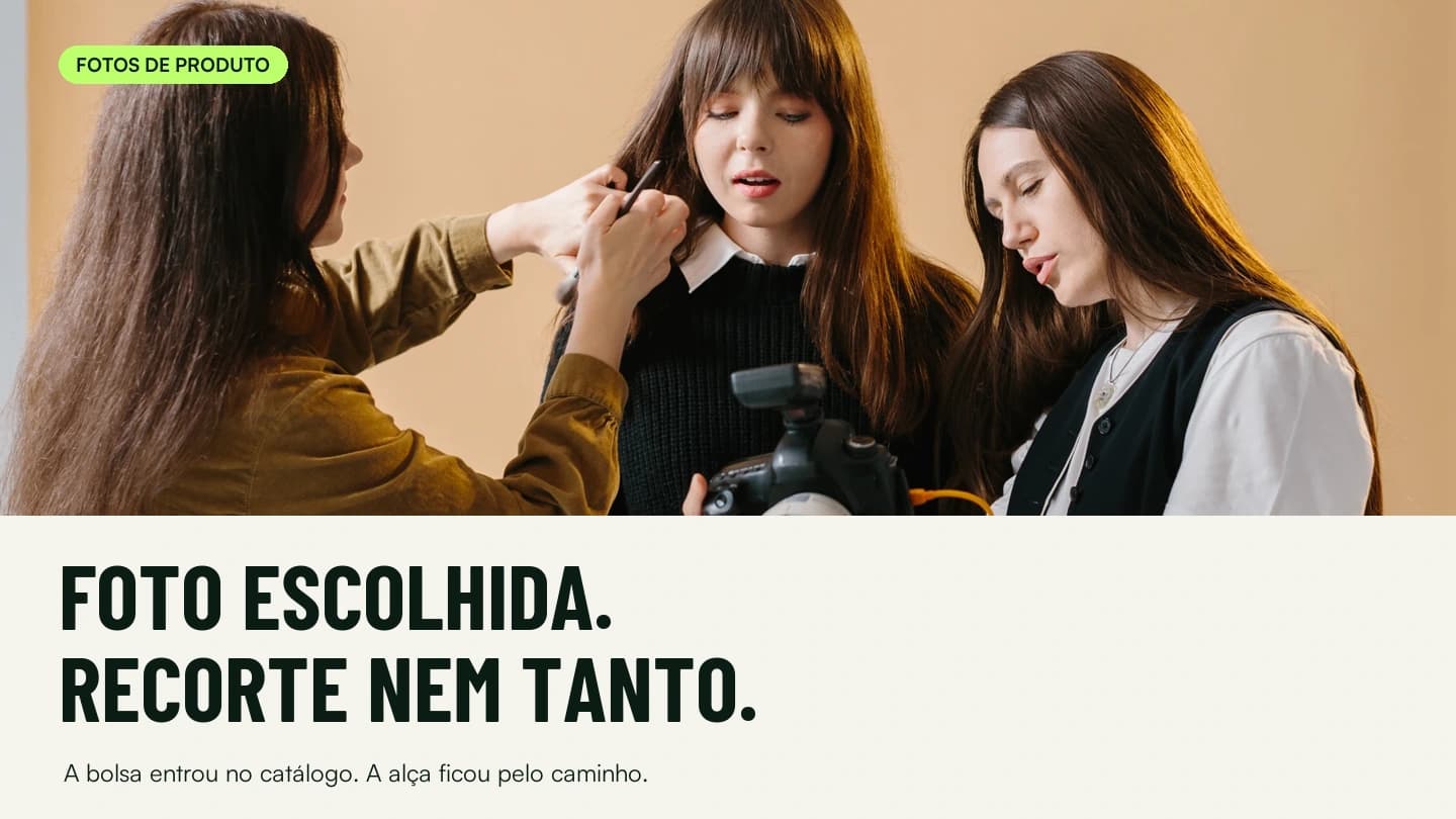 Foto escolhida. Recorte nem tanto.