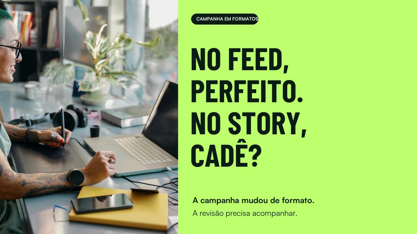 No feed, perfeito. No Story, cadê?