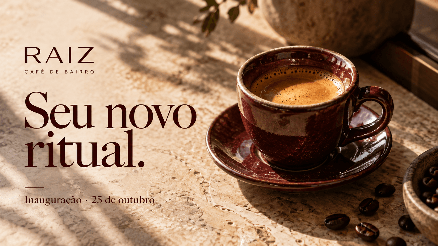 Campanha Raiz Café com fotografia de café e data de inauguração
