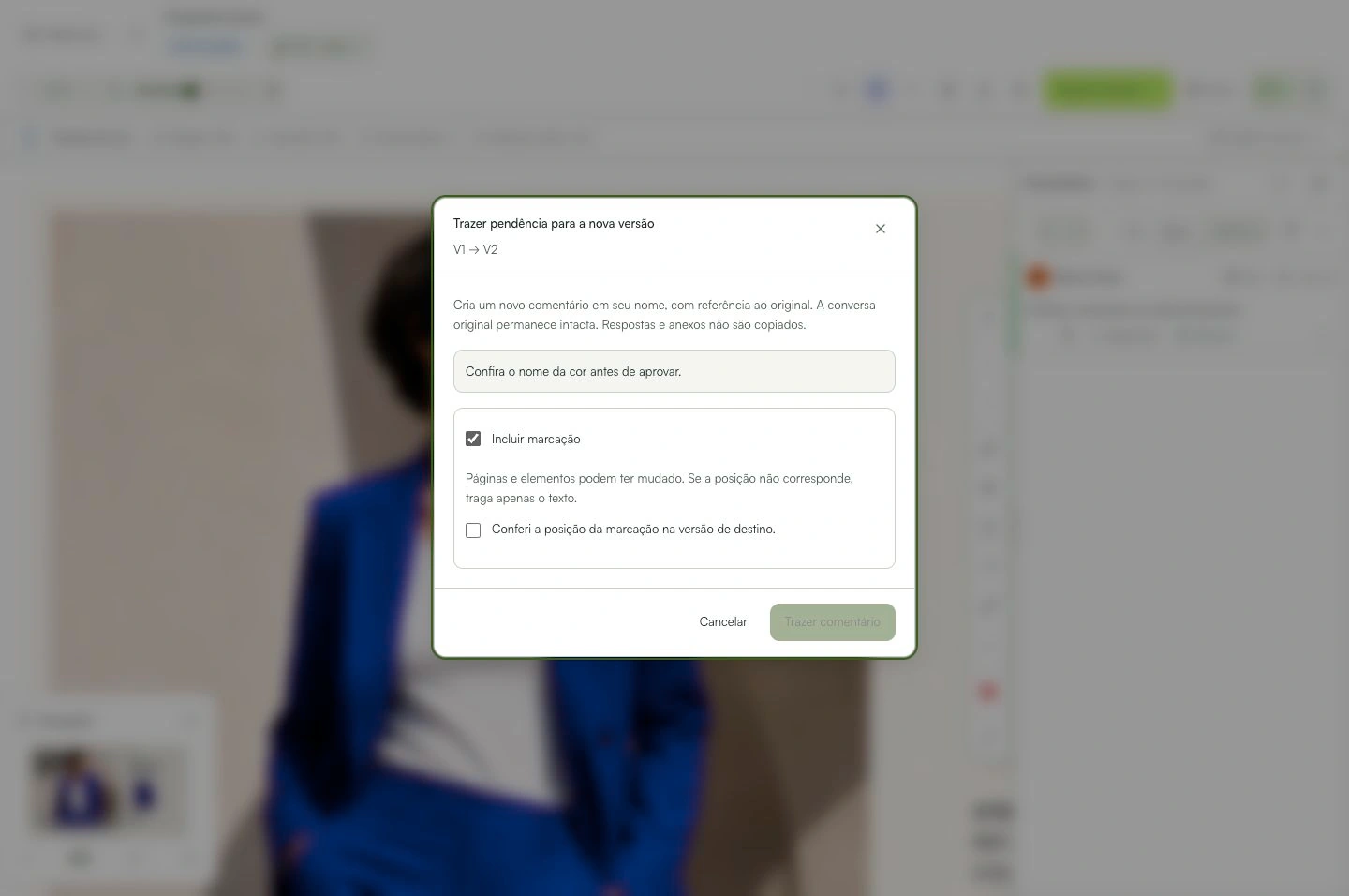 Confira a origem e o destino antes de trazer uma pendência.